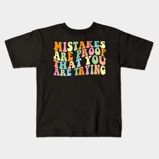 Groovy Mistakes Are Proof That You Are Trying Back To School Teacher Student Kids T-Shirt